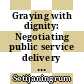 Graying with dignity: Negotiating public service delivery amidst gaps in the welfare of rural Trenggalek's aging population
