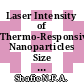 Laser Intensity of Thermo-Responsive Nanoparticles Size Measurement Using Dynamic Light Scattering