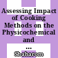 Assessing Impact of Cooking Methods on the Physicochemical and Sensory Properties of Instant Fortified Rice Congee for the Elderly