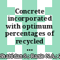 Concrete incorporated with optimum percentages of recycled polyethylene terephthalate (PET) bottle fiber