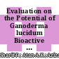 Evaluation on the Potential of Ganoderma lucidum Bioactive Compounds as Alpha-Glucosidase Enzyme Inhibitor: A Computational Study