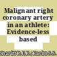 Malignant right coronary artery in an athlete: Evidence-less based medicine?