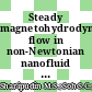 Steady magnetohydrodynamic flow in non-Newtonian nanofluid due to non-linear stretching surface