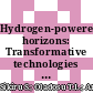 Hydrogen-powered horizons: Transformative technologies in clean energy generation, distribution, and storage for sustainable innovation