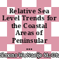Relative Sea Level Trends for the Coastal Areas of Peninsular and East Malaysia Based on Remote and In Situ Observations