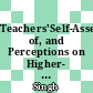 Teachers'Self-Assessment of, and Perceptions on Higher- Order Thinking Skills Practices for Teaching Writing