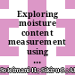 Exploring moisture content measurement using an open-ended coaxial sensor: A method of moments approach