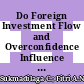 Do Foreign Investment Flow and Overconfidence Influence Stock Price Movement? A Comparative Analysis before and after the COVID-19 Lockdown