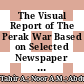 The Visual Report of The Perak War Based on Selected Newspaper Visuals from Britain and America, 1875-1876