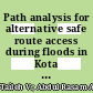 Path analysis for alternative safe route access during floods in Kota Kinabalu, Sabah