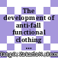 The development of anti-fall functional clothing for elderly