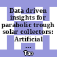 Data driven insights for parabolic trough solar collectors: Artificial intelligence-based energy and exergy performance analysis