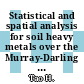 Statistical and spatial analysis for soil heavy metals over the Murray-Darling river basin in Australia