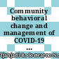 Community behavioral change and management of COVID-19 Pandemic: Evidence from Indonesia