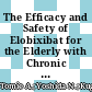 The Efficacy and Safety of Elobixibat for the Elderly with Chronic Constipation: A Multicenter Retrospective Cohort Study
