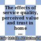 The effects of service quality, perceived value and trust in home delivery service personnel on customer satisfaction: Evidence from a developing country