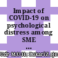Impact of COVID-19 on psychological distress among SME owners in Ghana: Partial least square–structural equation modeling (PLS-SEM) approach
