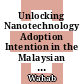 Unlocking Nanotechnology Adoption Intention in the Malaysian Food Industry