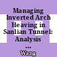 Managing Inverted Arch Heaving in Sanlian Tunnel: Analysis of Inverted Arch Structure Utilizing Prestressed Anchor Rods