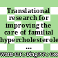 Translational research for improving the care of familial hypercholesterolemia: The “ten countries study” and beyond