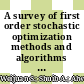 A survey of first order stochastic optimization methods and algorithms based adaptive learning rate from a machine learning perspective