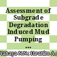 Assessment of Subgrade Degradation Induced Mud Pumping at Railway Track: A Review