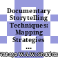 Documentary Storytelling Techniques: Mapping Strategies among Film Students