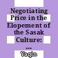 Negotiating Price in the Elopement of the Sasak Culture: Politeness Acts in Disagreeing