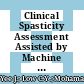 Clinical Spasticity Assessment Assisted by Machine Learning Methods and Rule-Based Decision
