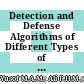 Detection and Defense Algorithms of Different Types of DDoS Attacks Using Machine Learning