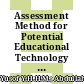 Assessment Method for Potential Educational Technology Competency Standard Based on TPCK in Malaysia Higher Education Institutions