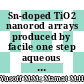 Sn-doped TiO2 nanorod arrays produced by facile one step aqueous chemical route: Structural characterization