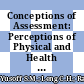 Conceptions of Assessment: Perceptions of Physical and Health Education Teachers in Selangor, Malaysia