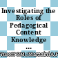 Investigating the Roles of Pedagogical Content Knowledge in Music Education: A Systematic Literature Review