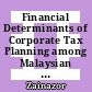 Financial Determinants of Corporate Tax Planning among Malaysian Listed Companies in Trading and Services