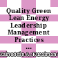 Quality Green Lean Energy Leadership Management Practices in Malaysian Automotive Companies