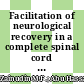 Facilitation of neurological recovery in a complete spinal cord injury with NeuroAiD: case report
