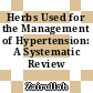 Herbs Used for the Management of Hypertension: A Systematic Review