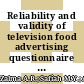 Reliability and validity of television food advertising questionnaire in Malaysia