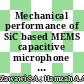 Mechanical performance of SiC based MEMS capacitive microphone for ultrasonic detection in harsh environment