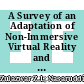 A Survey of an Adaptation of Non-Immersive Virtual Reality and Leap Motion Controller in Playing Kenong: A Cultural Preservation