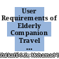User Requirements of Elderly Companion Travel Mobile Application Using Personas