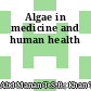 Algae in medicine and human health