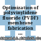 Optimization of polyvinylidene fluoride (PVDF) membrane fabrication for protein binding using statistical experimental design