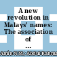 A new revolution in Malays' names: The association of identity identification with English language learning perception
