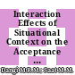 Interaction Effects of Situational Context on the Acceptance Behaviour and the Conscientiousness Trait towards Intention to Adopt: Educational Technology Experience in Tertiary Accounting Education