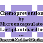 Chemoprevention by Microencapsulated Lactiplantibacillus Plantarum LAB12 Against Orthotopic Colorectal Cancer Mice is Associated with Apoptosis and Anti-angiogenesis