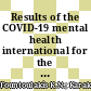 Results of the COVID-19 mental health international for the general population (COMET-G) study