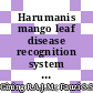 Harumanis mango leaf disease recognition system using image processing technique