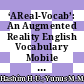 ‘AReal-Vocab’: An Augmented Reality English Vocabulary Mobile Application to Cater to Mild Autism Children in Response towards Sustainable Education for Children with Disabilities